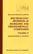 Portada de Spectroscopic Properties of Inorganic and Organometallic Compounds: Volume 31