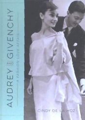 Portada de Audrey and Givenchy: A Fashion Love Affair