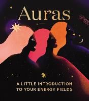 Portada de Auras: A Little Introduction to Your Energy Fields