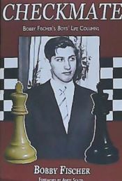 Portada de Checkmate: Bobby Fischer's Boys' Life Columns