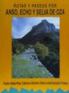 RUTAS PASEOS ANSO,ECHO Y SELVA OZA