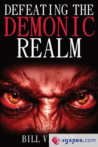 Defeating the Demonic Realm