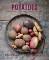 Portada de Potatoes: 65 Delicious Ways with the Humble Potato from Fries to Pies