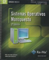 Portada de Sistemas Operativos Monopuesto. 2&ordf; Edici&oacute;n (GRADO MEDIO)