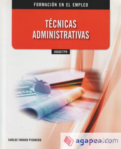 ADGG077PO Técnicas administrativas