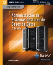 Portada de ADMINISTRACIÓN DE SISTEMAS GESTORES DE BASES DE DATOS. 2ª EDICIÓN. CFGS. (GUÍA DEL PROFESOR)