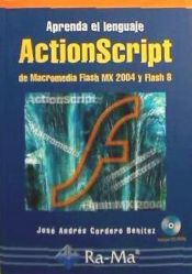 Portada de Aprenda el lenguaje ActionScript 2.0 de Macromedia Flash MX2004 y Flash 8