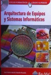 Portada de Arquitectura de equipos y sistemas informáticos