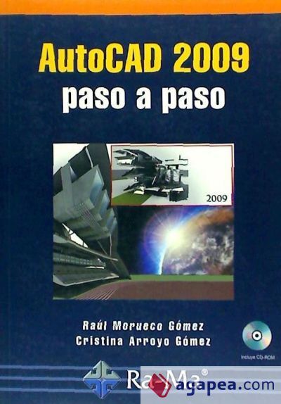 AutoCAD 2009 Paso a Paso AutoCAD 2009 Paso a Paso