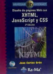 Portada de Dise&ntilde;o de p&aacute;ginas Web con XHTML, JavaScript y CSS. 2&ordf; edici&oacute;n