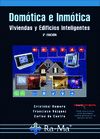 Portada de Domótica e inmótica. Viviendas y Edificios Inteligentes. 3ª Edición