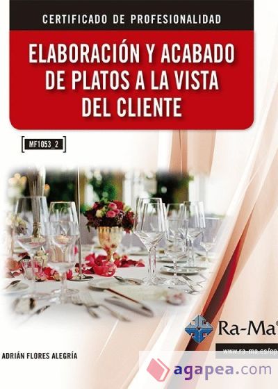 Elaboración y acabado de platos a la vista del cliente (mf1053_2)