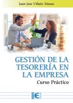 Portada de Gestión de la tesorería en la empresa. Curso práctico