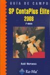 Portada de Guía de campo de SP ContaPlus Élite 2008. 2ª edición