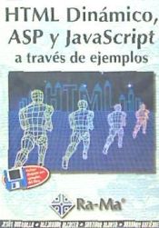 Portada de HTML Dinámico, ASP y JavaScript a través de ejemplos