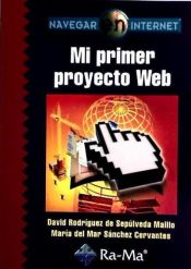 Portada de Navegar en Internet: Mi primer proyecto web