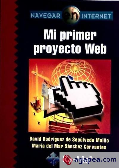 Navegar en Internet: Mi primer proyecto web