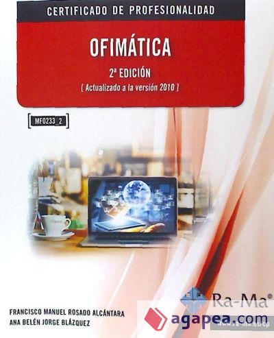 Ofimática. Certificados de profesionalidad. Administración y gestión