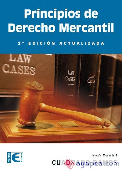 Principios de Derecho Mercantil. 2º edición actualizada