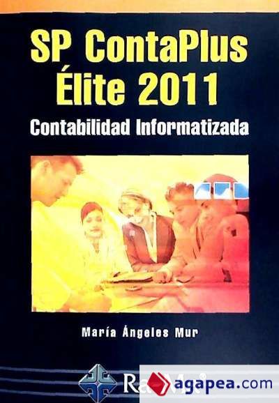SP ContaPlus Élite 2011. Contabilidad informatizada