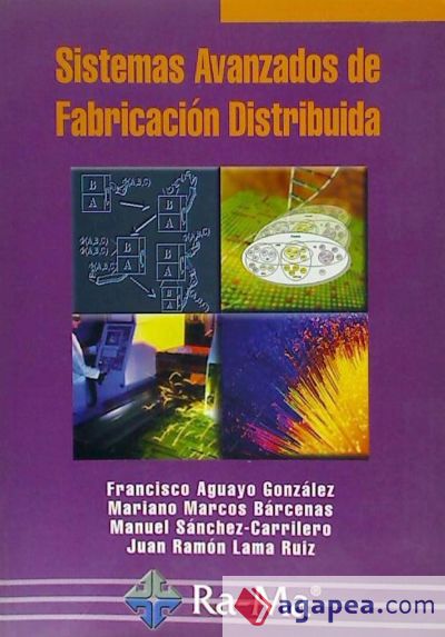 Sistemas Avanzados de Fabricación Distribuida