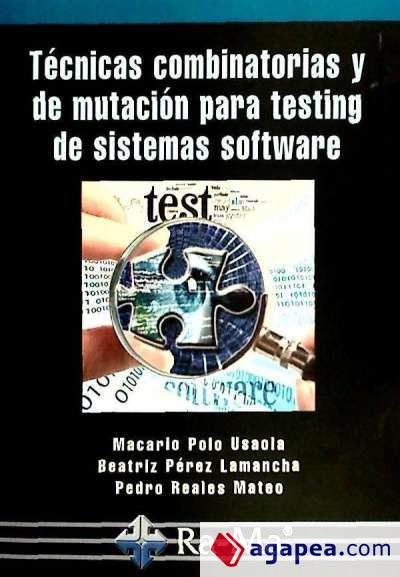 Técnicas combinatorias y de mutación para testing de sistemas software