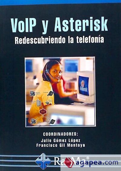 VoIP y Asterisk: redescubriendo la telefonía