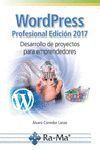 Portada de Wordpress Profesional 2017: desarrollo de proyectos para emprendedores