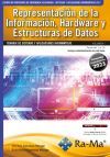 Oposiciones Cuerpo De Profesores De Ense&ntilde;anza Secundaria. Sistemas Y Aplicaciones Inform&aacute;ticas (f.p.). Vol. I. Representaci&oacute;n De La Informaci&oacute;n, Hardware Y Estructuras De Datos