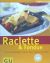 Raclette & Fondue