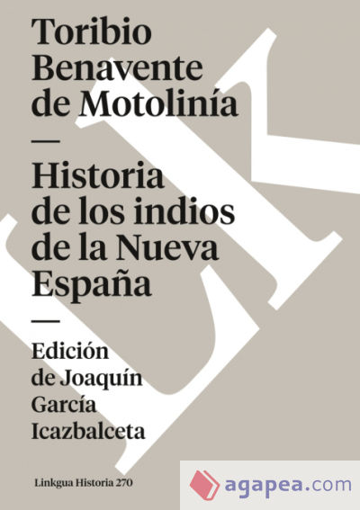 Historia de los indios de la Nueva España