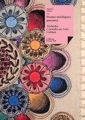 Portada de Poemas mitol&oacute;gicos guaran&iacute;es