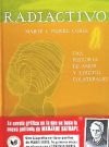 Radiactivo. Una Historia de Amor y Efectos Colaterales