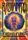 Radiante De Jordan Ifueko