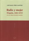 Radio y mujer (España, 1960-1975): En las ondas de Radio Nacional