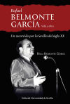 Rafael Belmonte Garcia. Vida y obra