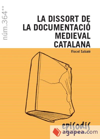 La dissort de la documentació medieval catalana