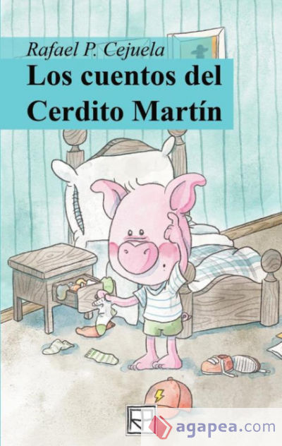 Los cuentos del cerdito Martín