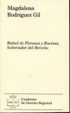 Rafael de Floranes y Encinas, historiador del Derecho