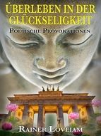 Portada de &Uuml;berleben in der Gl&uuml;ckseligkeit (Ebook)