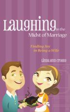 Portada de Laughing in the Midst of Marriage (Ebook)