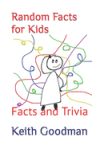 Random Facts for Kids: Facts and Trivia