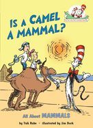 Portada de Is a Camel a Mammal?