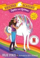 Portada de Unicorn Academy #1: Sophia and Rainbow