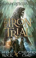 Portada de Magisterium 01: The Iron Trial