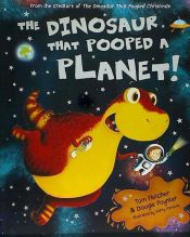 Portada de The Dinosaur That Pooped a Planet