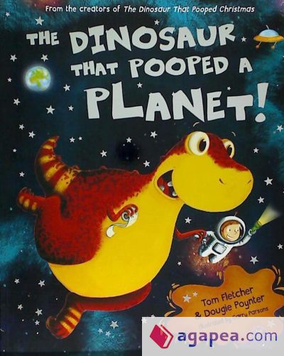 The Dinosaur That Pooped a Planet