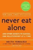 Portada de Never Eat Alone
