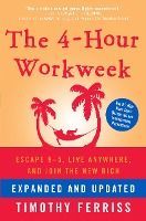Portada de The 4-Hour Workweek, Expanded and Updated