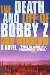 Portada de The Death and Life of Bobby Z